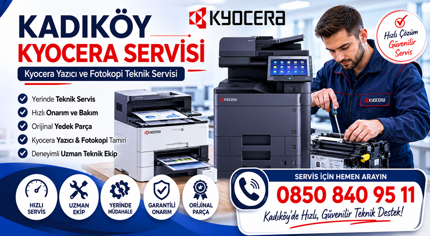 Kadıköy Kyocera Servisi 0850 840 95 11