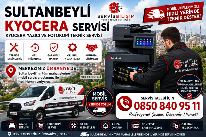 Sultanbeyli Kyocera Servisi 0850 840 95 11